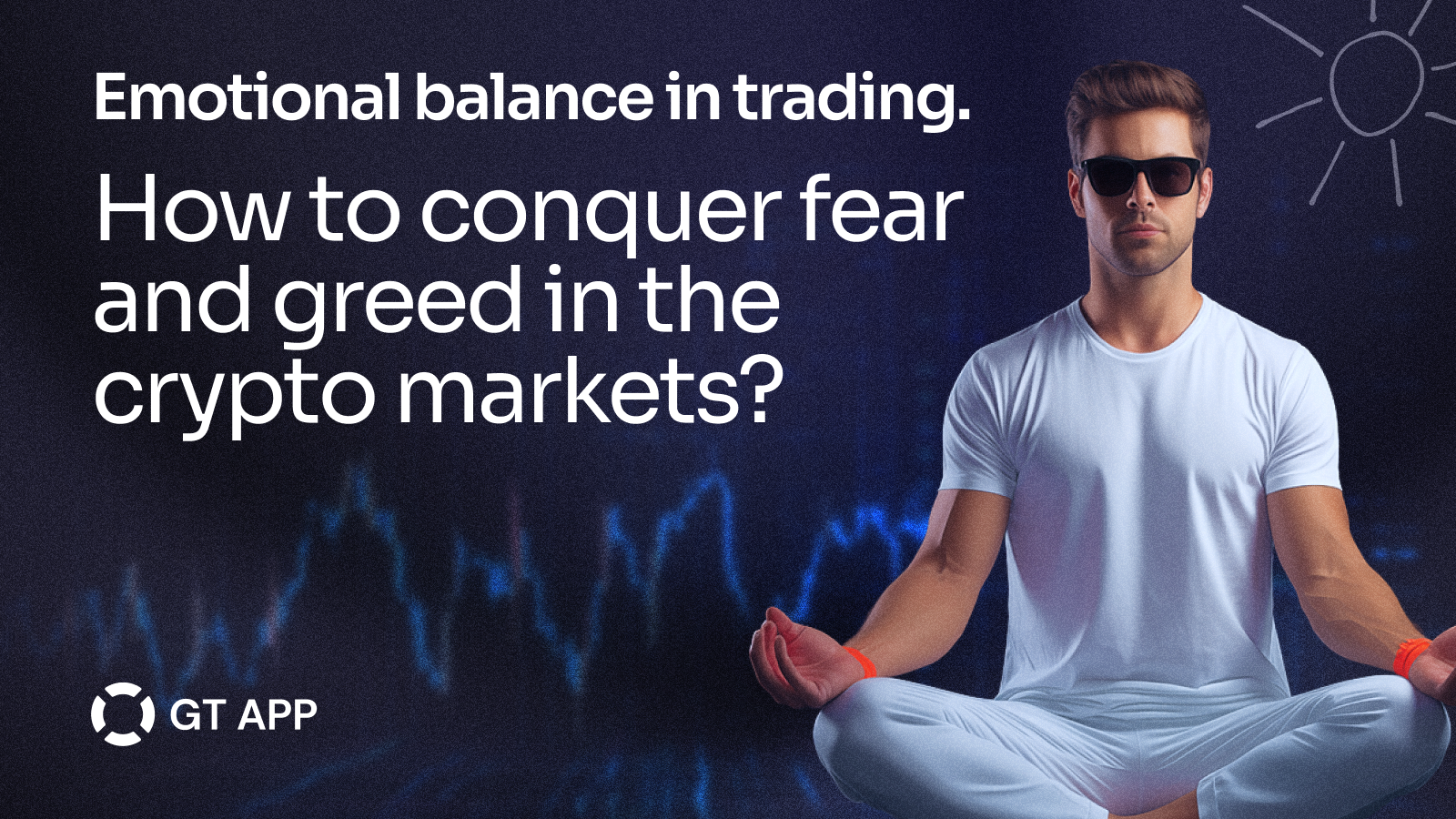 Emotional balance in trading. How to conquer fear and greed in the crypto markets?